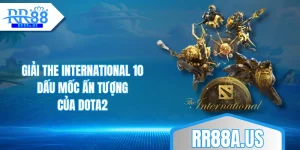 giai-the-international-10-dau-moc-an-tuong-cua-dota2