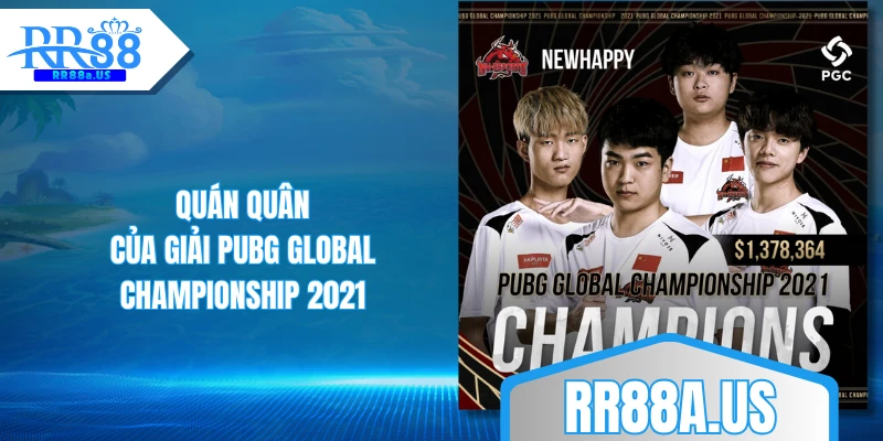 Quán quân của giải PUBG Global Championship 2021