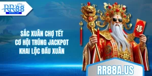 sac-xuan-cho-tet-co-hoi-trung-jackpot-khai-loc-dau-xuan